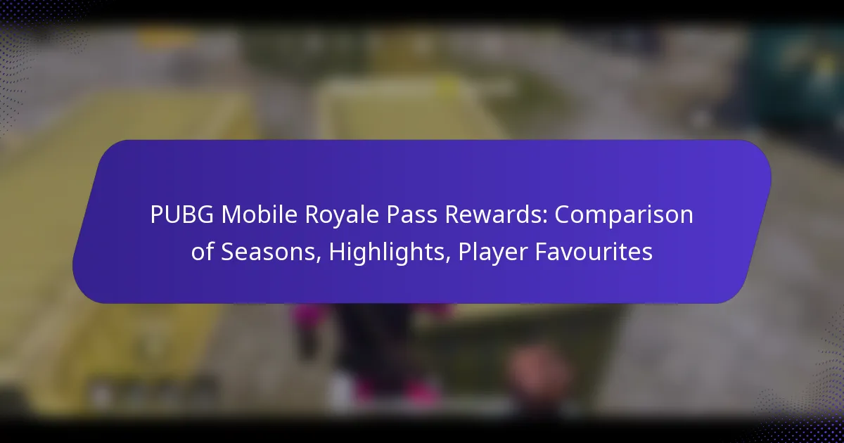 PUBG Mobile Royale Pass Rewards: Comparison of Seasons, Highlights, Player Favourites