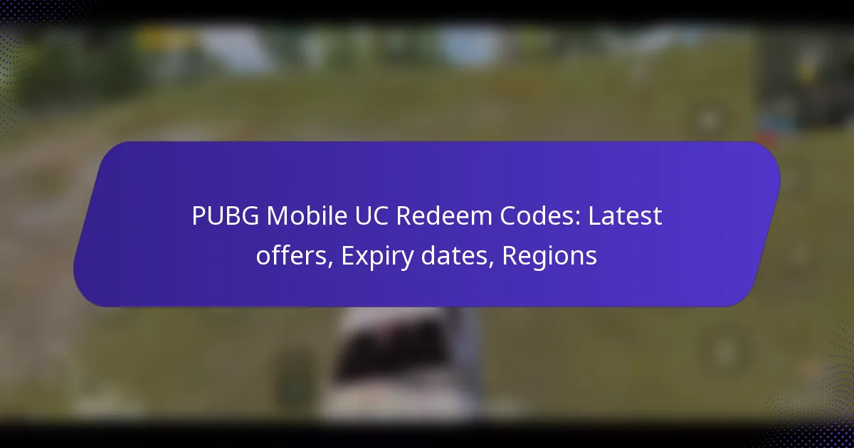 PUBG Mobile UC Redeem Codes: Latest offers, Expiry dates, Regions