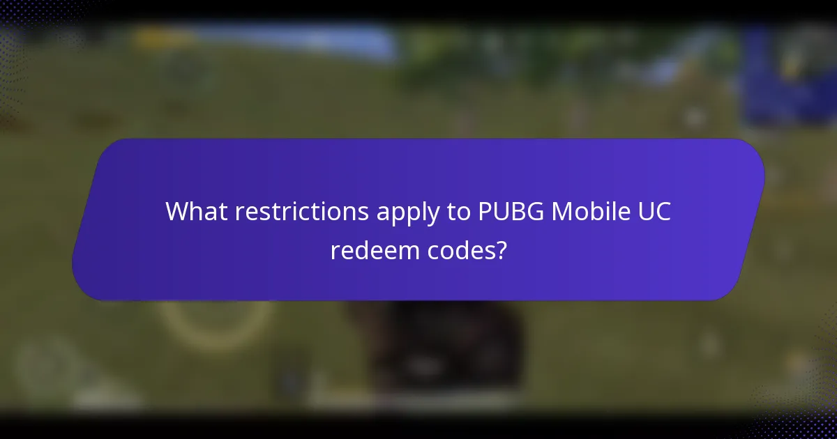 What restrictions apply to PUBG Mobile UC redeem codes?