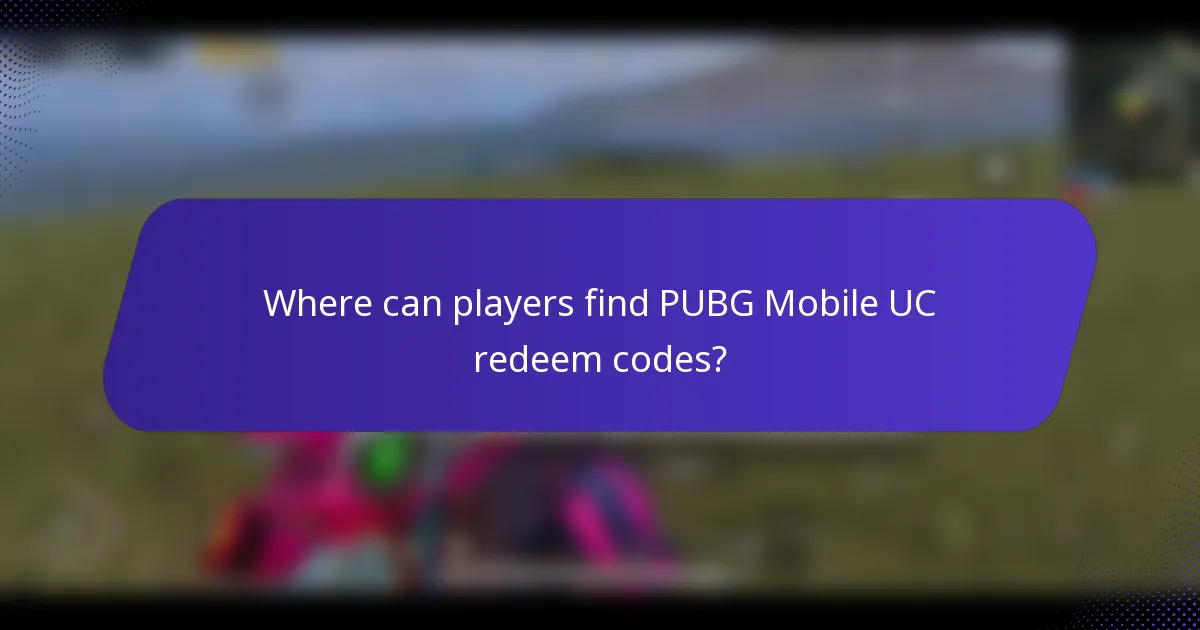 Where can players find PUBG Mobile UC redeem codes?